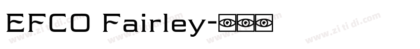 EFCO Fairley字体转换